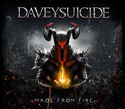 Davey Suicide : Made from Fire